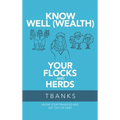 Know Well (Wealth) Your Flocks and Herds: Know Your Finances and Get out of Debt
