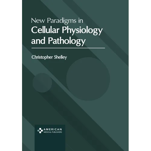 New Paradigms in Cellular Physiology and Pathology