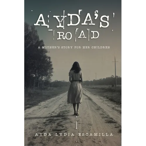 Ayda's Road: A Mother's Story for Her Children