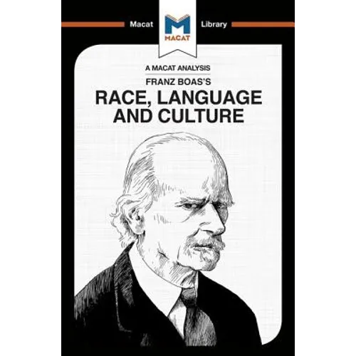 An Analysis of Franz Boas's Race, Language and Culture