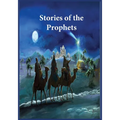 Stories of the Prophets: Un-Abridged, Longer Version
