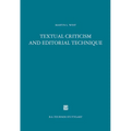 Textual Criticism and Editorial Technique: Applicable to Greek and Latin Texts