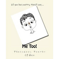 Me Too!: Preschool Poetry