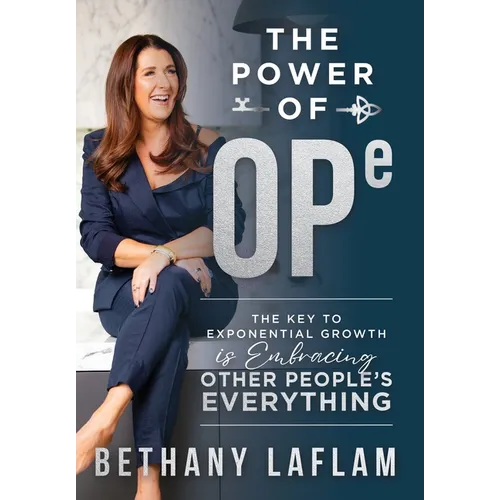 The Power of OPE: The Key to Exponential Growth is Embracing Other People's Everything