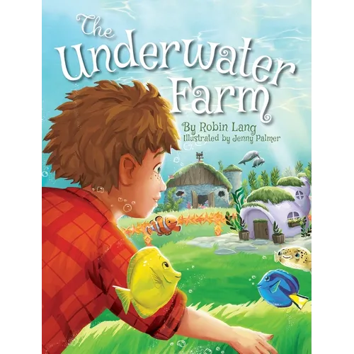 The Underwater Farm