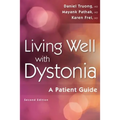 Living Well with Dystonia: A Patient Guide