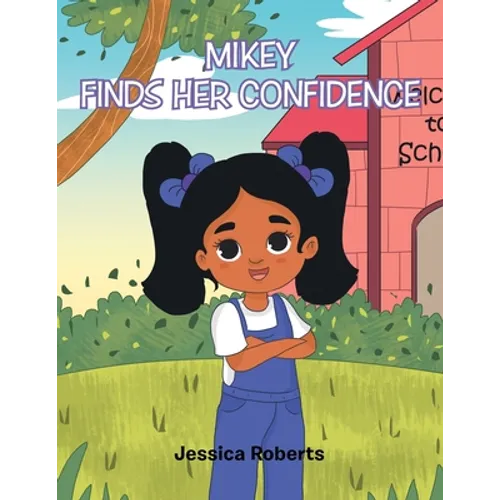 Mikey Finds Her Confidence
