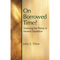 On Borrowed Time: Assessing the Threat of Mineral Depletion