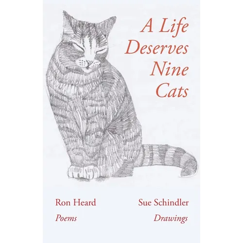A Life Deserves Nine Cats