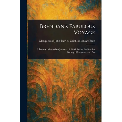 Brendan's Fabulous Voyage
