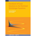 Handbook of Exact Solutions to the Nonlinear Schrödinger Equations