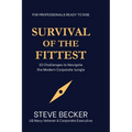 Survival of the Fittest: 10 Challenges to Navigate the Modern Corporate Jungle