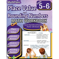 Place Value and Expanded Notations Math Workbook 5th and 6th Grade: Place Value Grade 5-6, Expanded and Standard Notations with Answers