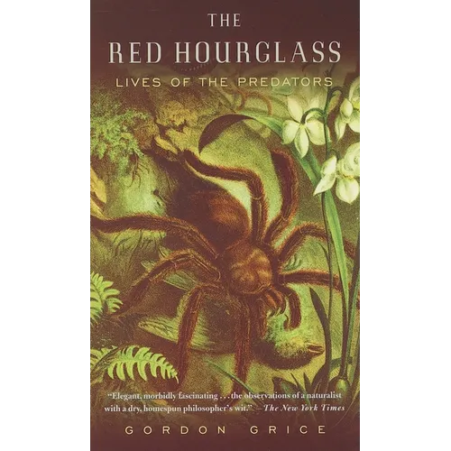 The Red Hourglass: Lives of the Predators