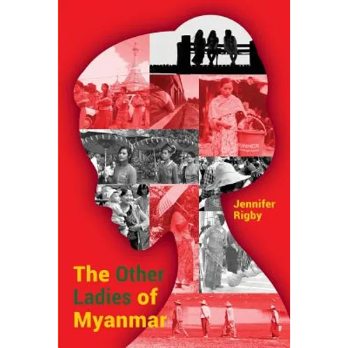 The Other Ladies of Myanmar