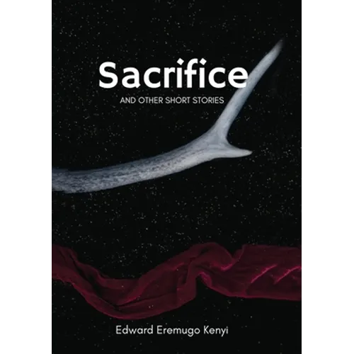 Sacrifice: other short stories