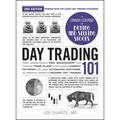 Day Trading 101, 2nd Edition: From Understanding Risk Management and Creating Trade Plans to Recognizing Market Patterns and Using Automated Software,