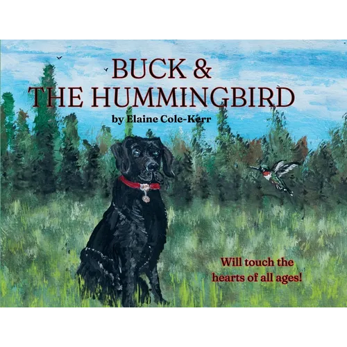 Buck & The Hummingbird