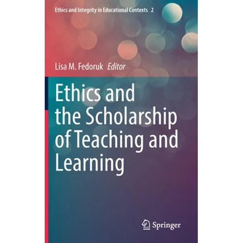 Ethics and the Scholarship of Teaching and Learning