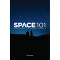 Space 101: Astronomy in simple words