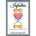 Two Infinities: A Memoir of Love and Childhood Cancer