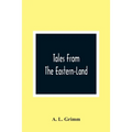 Tales From The Eastern-Land