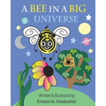 A Bee In A Big Universe