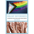 Violent Differences: The Importance of Race in Sexual Assault Against Queer Men