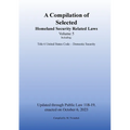 Compilation of Homeland Security Related Laws Vol. 5