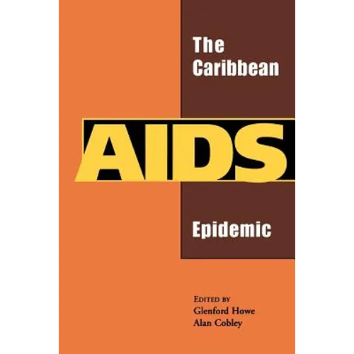 The Caribbean AIDS Epidemic