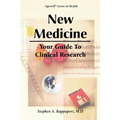 New Medicine - Your Guide to Clinical Research