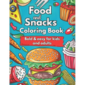 Food and Snacks Coloring Book Bold and Easy for Kids and Adults: Cute Food Coloring Book Bold & Easy Designs: Simple and Bold Designs for Kids and Adu
