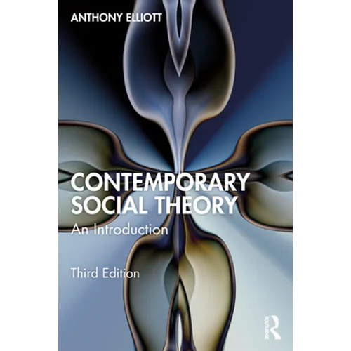 Contemporary Social Theory: An Introduction