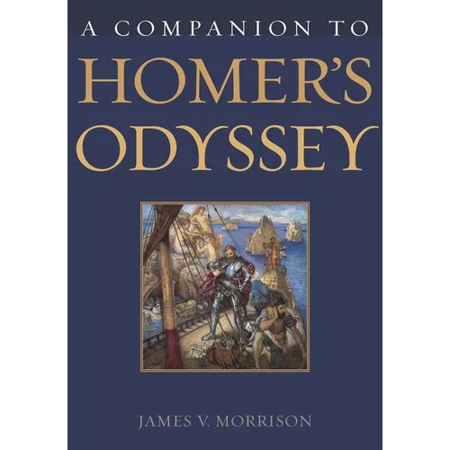 A Companion to Homer's Odyssey