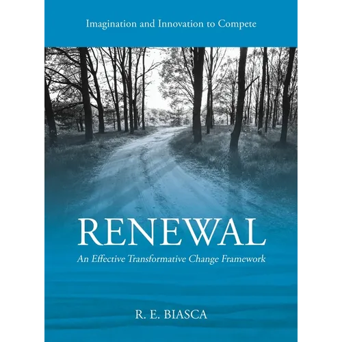 Renewal: An Effective Transformative Change Framework
