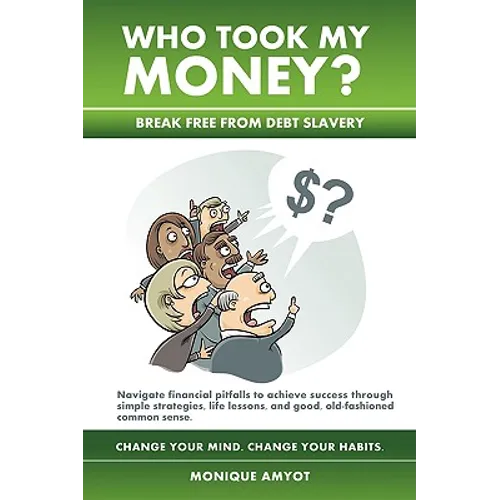 Who Took My Money?