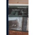 Personal Memoirs of U.S. Grant