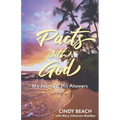Pacts With God: My Journey, His Answers