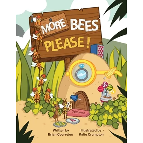 More Bees Please!