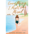 Everything I Might Have Missed