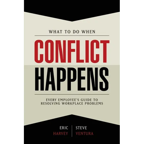What To Do When Conflict Happens