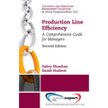Production Line Efficiency: A Comprehensive Guide for Managers, Second Edition