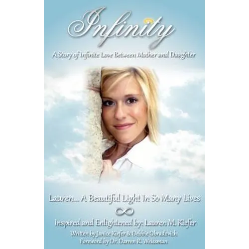 Infinity: A Story of Infinite Love Between Mother and Daughter
