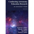 Conducting Astronomy Education Research: An Astronomer's Guide