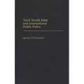 Third World Debt and International Public Policy