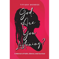 God, Are You Listening?
