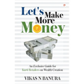 Let's Make More Money: An Exclusive guide for Kurti Retailers on Wealth Creation