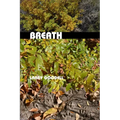 Breath: Poems 2000-2002
