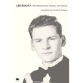 Leo Zakuta: Reminiscences, Rants, and Raves