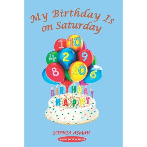 My Birthday Is on Saturday
